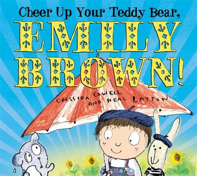 Book cover for Cheer Up Your Teddy Emily Brown