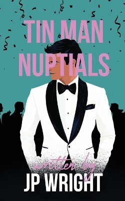 Book cover for Tin Man Nuptials