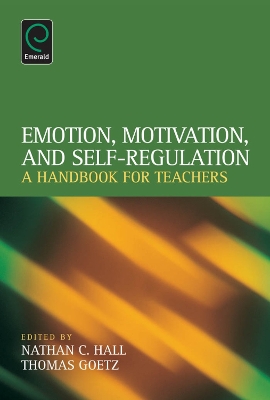 Book cover for Emotion, Motivation, and Self-Regulation