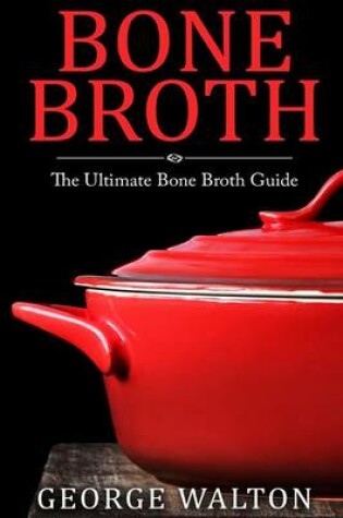 Cover of Bone Broth