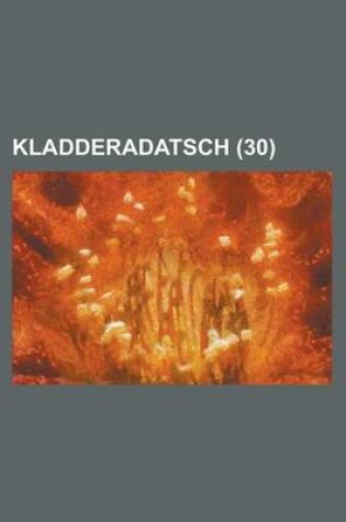 Cover of Kladderadatsch (30 )