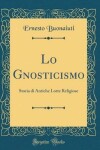 Book cover for Lo Gnosticismo