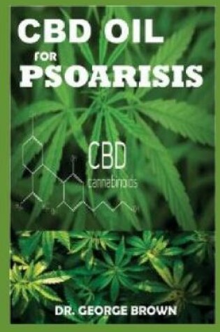 Cover of CBD Oil for Psoarisis