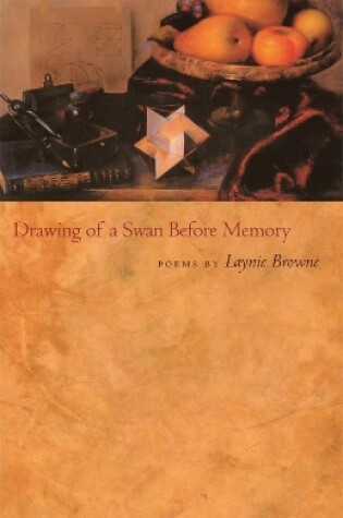 Cover of Drawing of a Swan Before Memory