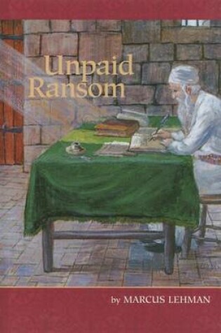 Cover of Unpaid Ransom