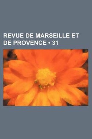 Cover of Revue de Marseille Et de Provence (31)