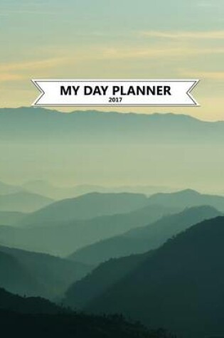 Cover of My Day Planner 2017