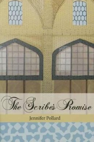 Cover of The Scribe's Promise