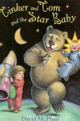 Cover of Tinker and Tom and the Star Baby
