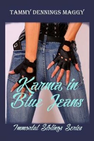 Cover of Karma in Blue Jeans