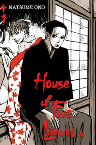 Cover of House of Five Leaves, Vol. 1