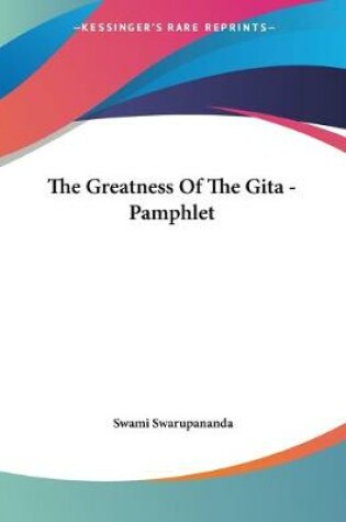 Cover of The Greatness Of The Gita - Pamphlet