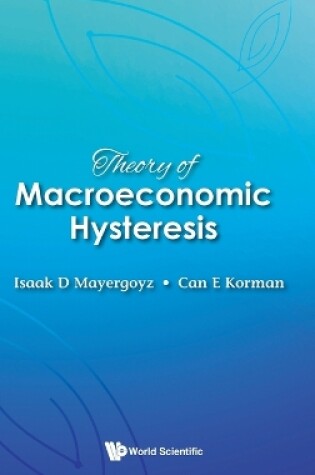 Cover of Theory Of Macroeconomic Hysteresis