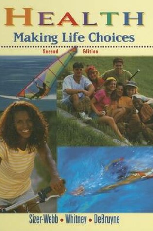 Cover of Health Making Life Choices