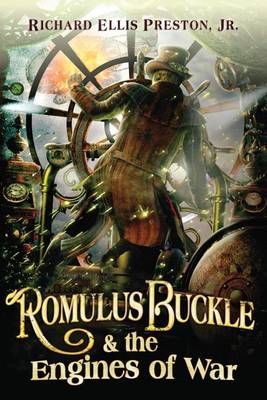 Book cover for Romulus Buckle & the Engines of War