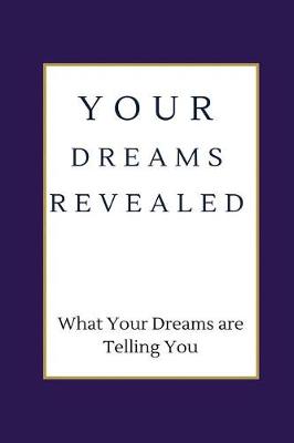 Book cover for Your Dreams Revealed