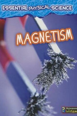 Cover of Magnetism (Essential Physical Science)