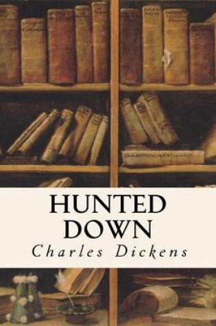 Cover of Hunted Down (Annotated)