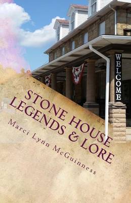 Book cover for Stone House Legends & Lore