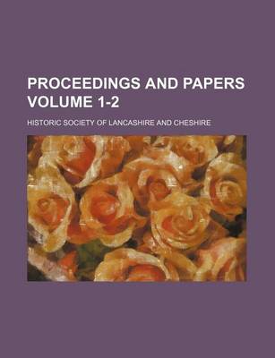 Book cover for Proceedings and Papers Volume 1-2