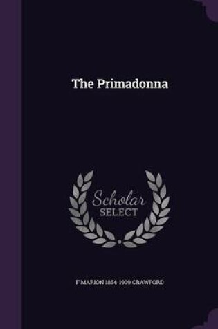 Cover of The Primadonna