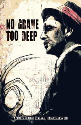 Book cover for No Grave Too Deep