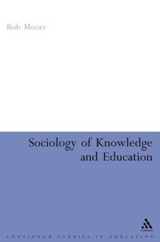 Cover of Sociology of Knowledge and Education