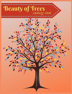 Book cover for Beauty of Trees Coloring Book