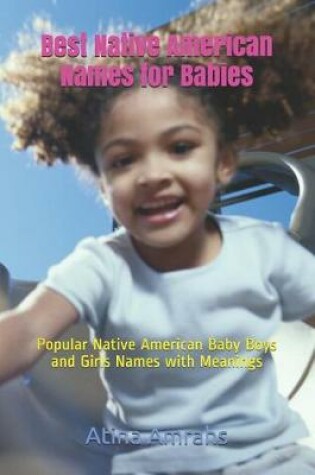 Cover of Best Native American Names for Babies