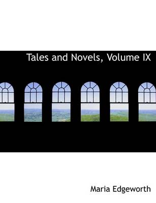 Book cover for Tales and Novels, Volume IX