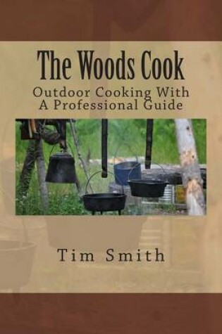 Cover of The Woods Cook