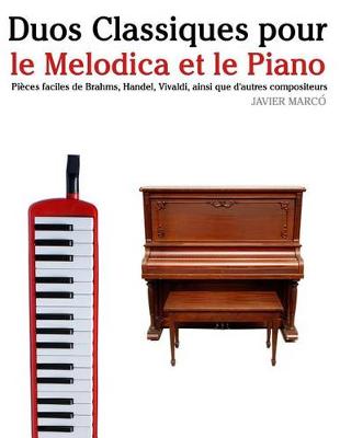 Book cover for Duos Classiques Pour Le Melodica Et Le Piano