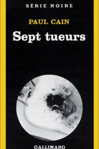 Cover of Sept Tueurs