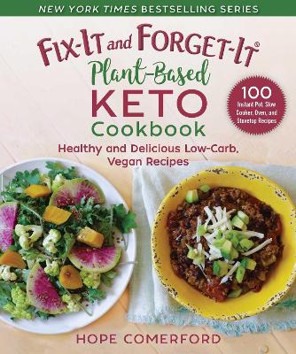 Cover of Fix-It and Forget-It Plant-Based Keto Cookbook