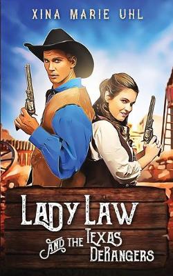 Book cover for Lady Law and the Texas DeRangers