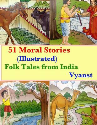 Book cover for 51 Moral Stories (Illustrated)