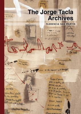 Cover of Jorge Tacla: The Jorge Tacla Archives
