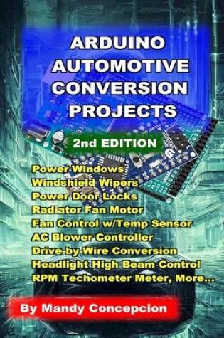 Cover of Arduino Automotive Conversion Projects