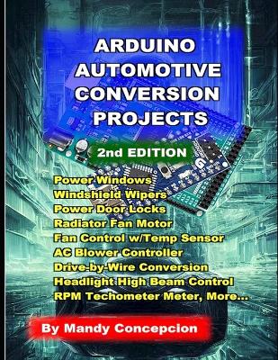 Cover of Arduino Automotive Conversion Projects