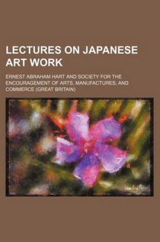 Cover of Lectures on Japanese Art Work