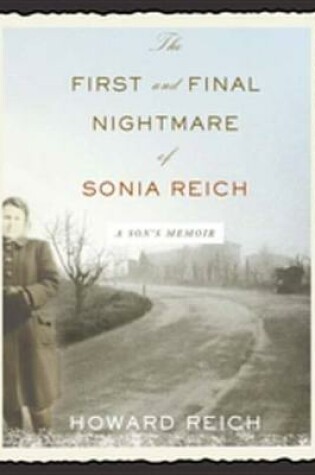 Cover of The First and Final Nightmare of Sonia Reich