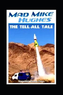 Cover of "Mad" Mike Hughes