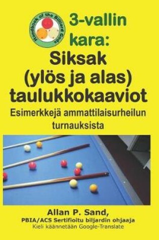 Cover of 3-Vallin Kara - Siksak (Yl s Ja Alas) Taulukkokaaviot
