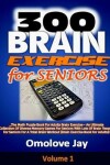 Book cover for 300 Brain Exercise for Seniors