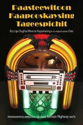 Cover of Paasteewitoon Kaapooskaysing Tageespichit