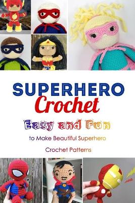 Book cover for Superhero Crochet