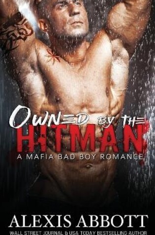 Cover of Owned by the Hitman