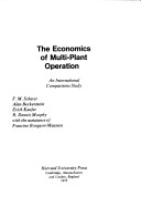 Book cover for The Economics of Multi-Plant Operation