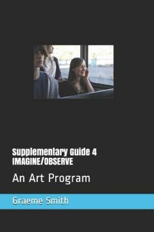 Cover of Supplementary Guide 4 IMAGINE/OBSERVE