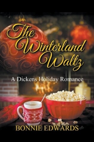 Cover of The Winterland Waltz A Dickens Holiday Romance